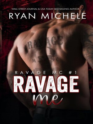 cover image of Ravage Me (Ravage MC#1)